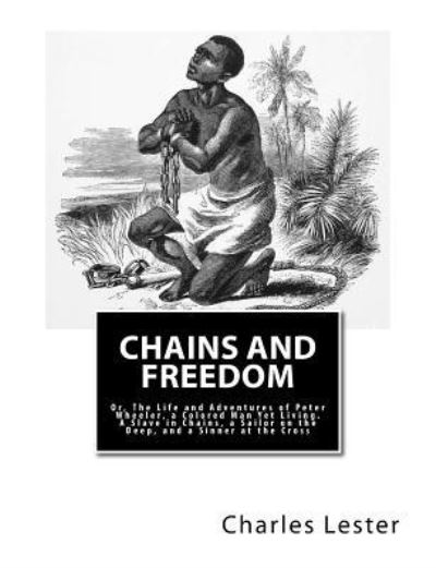 Cover for Peter Wheeler · Chains and Freedom (Paperback Book) (2017)