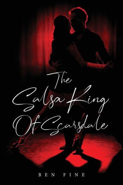 Cover for Ben Fine · The Salsa King Of Scarsdale (Paperback Book) (2020)