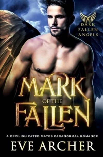 Cover for Eve Archer · Mark of the Fallen (Paperback Book) (2021)