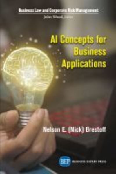 Cover for Brestoff, Nelson E. (Nick) · AI Concepts for Business Applications (Paperback Book) (2019)