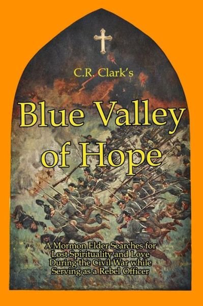 Cover for C R Clark · Blue Valley of Hope (Pocketbok) (2017)