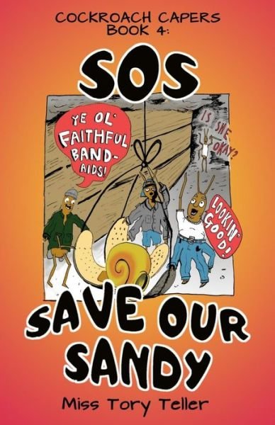 Cover for Miss Tory Teller · SOS Save Our Sandy Nz/Uk/Au English (Paperback Book) (2017)