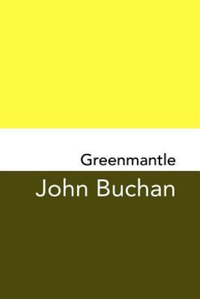 Cover for John Buchan · Greenmantle (Paperback Book) (2017)