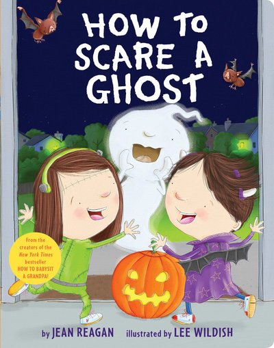 Cover for Jean Reagan · How to Scare a Ghost (Board book) (2019)