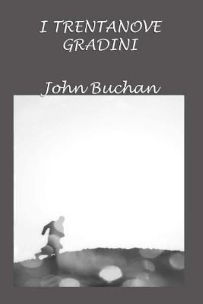 Cover for John Buchan · I trentanove gradini (Paperback Book) (2018)