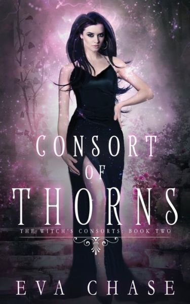 Cover for Eva Chase · Consort of Thorns (Paperback Book) (2020)