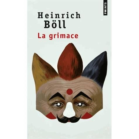 Cover for Heinrich Böll · La Grimace (Pocketbok) (1997)