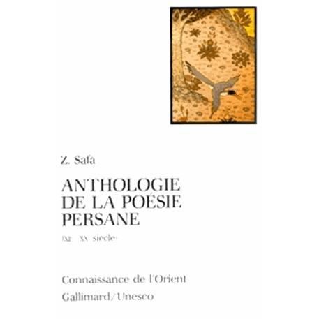 Anthologie de la poesie persane: XIe-XXe siecle - Collectif - Gadżety - Gallimard - 9782070711680 - 24 kwietnia 2002