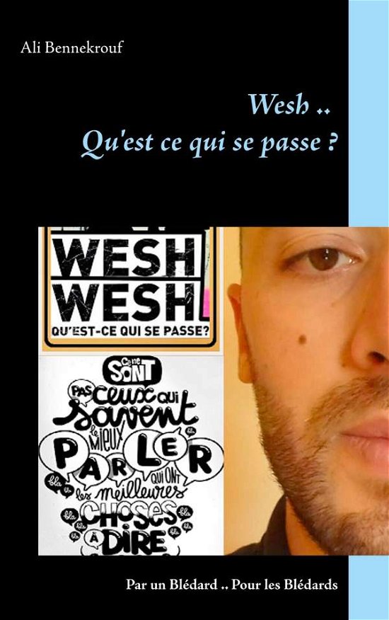 Cover for Bennekrouf · Wesh .. Qu'est ce qui se pas (Book)