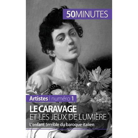 Cover for Coline Franceschetto · Le Caravage et les jeux de lumiere (Pocketbok) (2014)