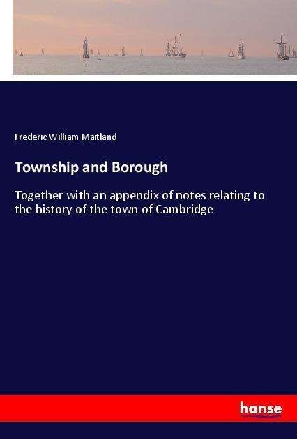 Cover for Maitland · Township and Borough (Book)