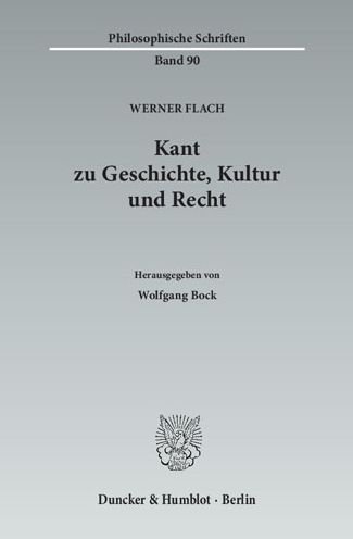 Cover for Flach · Kant zu Geschichte, Kultur und Re (Bog) (2015)