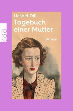 Magda Birkmann · Tagebuch einer Mutter (Buch) (2024)