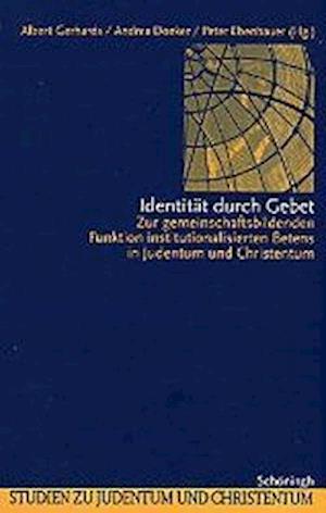 Cover for Albert Gerhards · Identitat Durch Gebet (Paperback Book) (2003)