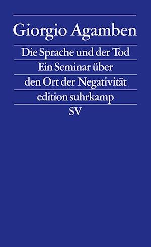 Cover for Giorgio Agamben · Edit.Suhrk.2468 Agamben.Sprache u.d.Tod (Bok)