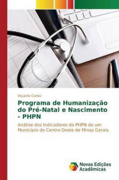 Cover for Cortez · Programa de Humanização do Pré-N (Bok) (2015)