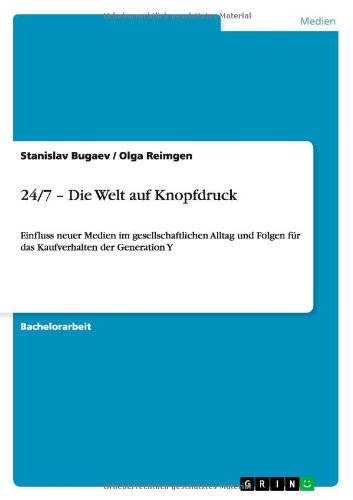 Cover for Olga Reimgen · 24/7 - Die Welt Auf Knopfdruck (Paperback Book) [German edition] (2012)