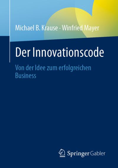 Cover for Krause · Der Innovationscode (Book) (2023)