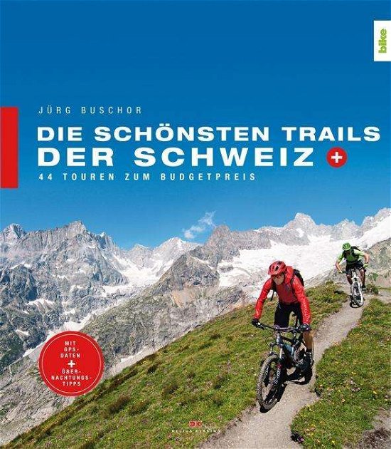 Cover for Buschor · Schönsten Trails der Schweiz (Book)