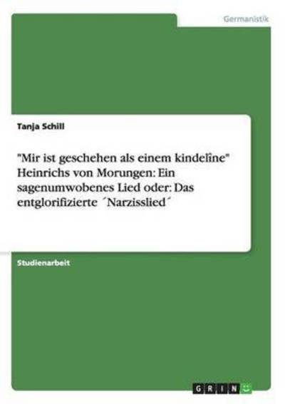 Cover for Schill · &quot;Mir ist geschehen als einem kin (Book) (2015)