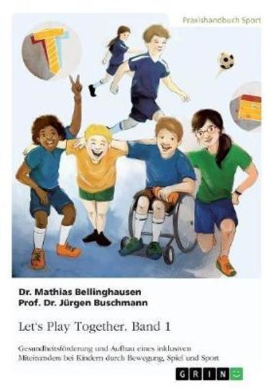 Cover for Bellinghausen · Let's Play Together. Band (Book)