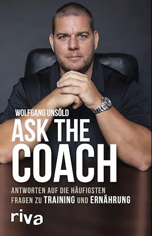 Cover for Unsöld · Ask the Coach (Bok)