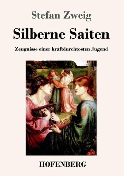 Cover for Zweig · Silberne Saiten (Bog) (2017)