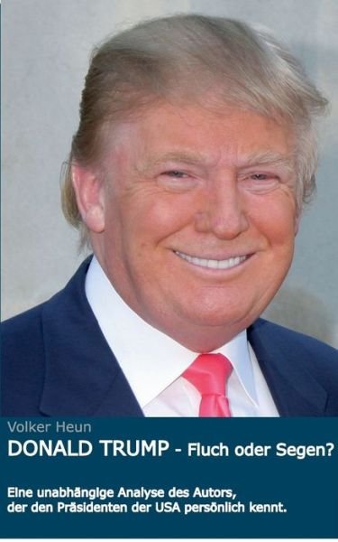 Cover for Heun · Donald Trump (Book) (2017)