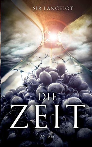 Cover for Sir Lancelot · Die Zeit (Paperback Book) (2019)