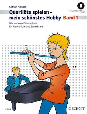 Cover for Cathrin Ambach · Querflöte spielen - mein schönstes Hobby (Pamphlet) (2022)