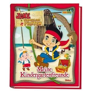 Cover for Panini Verlags GmbH · Disney Jake und die Nimmerlandpiraten Kindergartenfreundebuch (Innbunden bok) (2013)