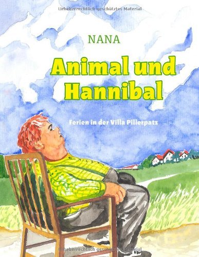 Cover for Nana · Animal Und Hannibal (Paperback Bog) [German edition] (2008)