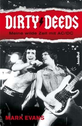 Cover for Evans · Dirty Deeds - Meine wilde Zeit (Buch)
