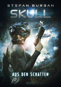 Cover for Burban · SKULL 4: Aus den Schatten (N/A)