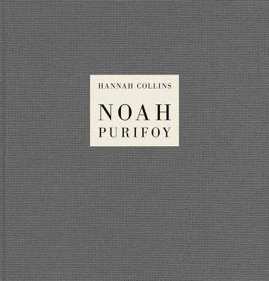 Cover for Hannah Collins · Hannah Collins: Noah Purifoy (Hardcover Book) (2025)