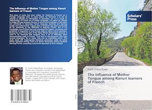 The Influence of Mother Tongue am - Bukar - Livres -  - 9786202310680 - 