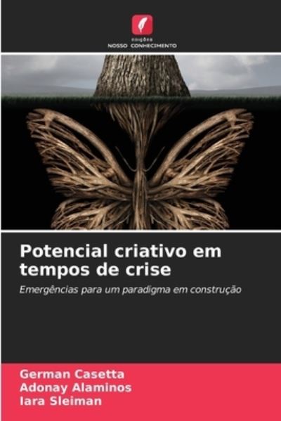 Cover for German Casetta · Potencial criativo em tempos de crise (Paperback Book) (2021)