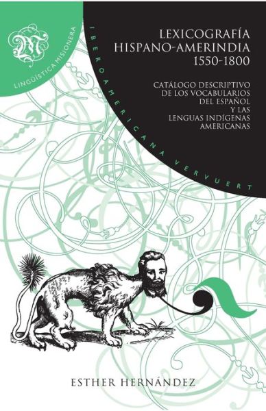 Cover for Esther Hernández · Lexicografía hispano-amerindia 1550-1800 (Paperback Book) (2021)