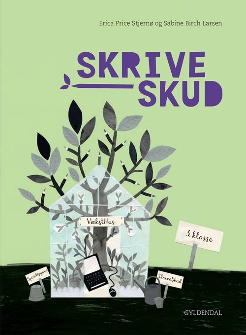 Cover for Sabine Birch Christensen; Erica Price Terp · DanskSkud; SkriveSkud: Skriveskud. 3. klasse (Bound Book) [1e uitgave] (2018)