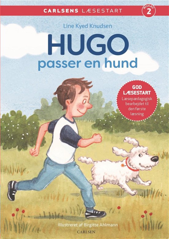 Cover for Line Kyed Knudsen · Carlsens Læsestart: Carlsens Læsestart - Hugo passer en hund (Innbunden bok) [1. utgave] (2020)