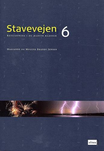 Cover for Mogens og Marianne Brandt Jensen · Stavevejen: Stavevejen 6, Elevbog, 9.kl. (Hæftet bog) [1. udgave] (2004)