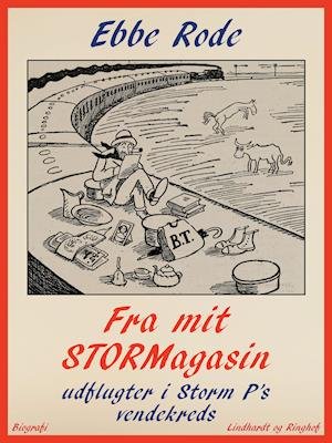 Cover for Ebbe Rode · Fra mit stormagasin. Udflugter i Storm P's vendekreds (Poketbok) [1:a utgåva] (2019)