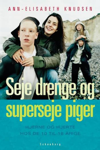 Cover for Ann-Elisabeth Knudsen · Seje drenge og superseje piger (Sewn Spine Book) [1st edition] (2007)