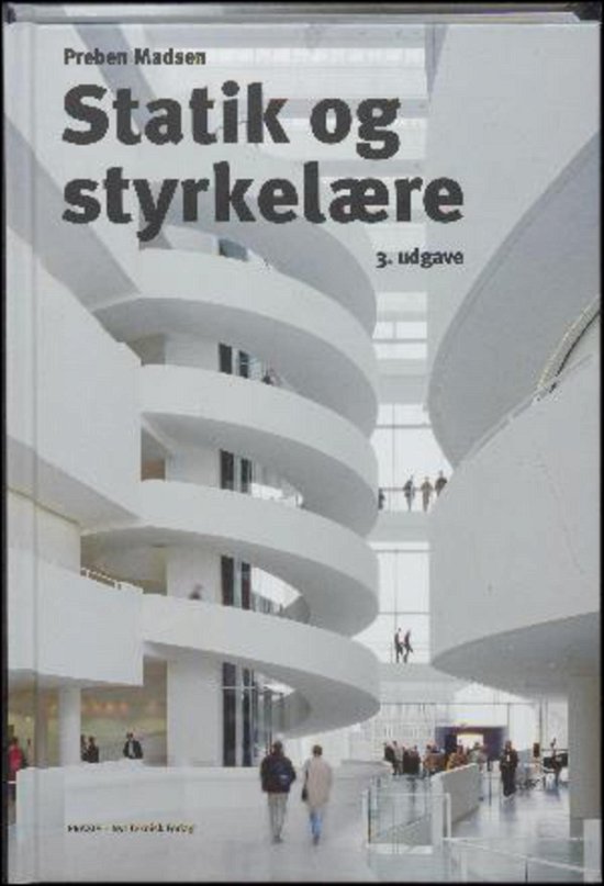 Cover for Preben Madsen · Statik og styrkelære (Bound Book) [3rd edition] (2016)