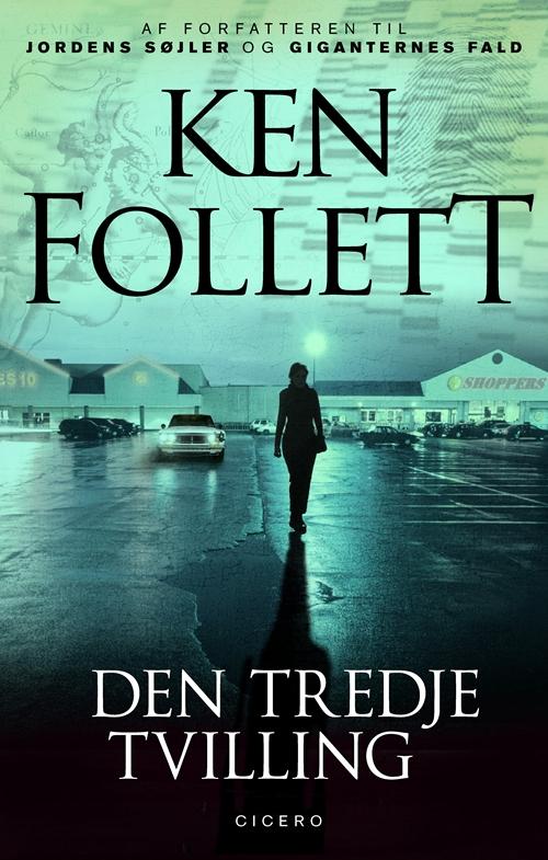 Cover for Ken Follett · Den tredje tvilling (Paperback Book) [7e uitgave] (2016)