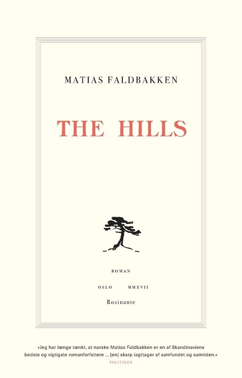 Cover for Matias Faldbakken · The Hills (Hæftet bog) [1. udgave] (2019)