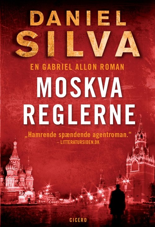 Cover for Daniel Silva · En Gabriel Allon-roman: Moskvareglerne (Sewn Spine Book) [2nd edition] (2010)