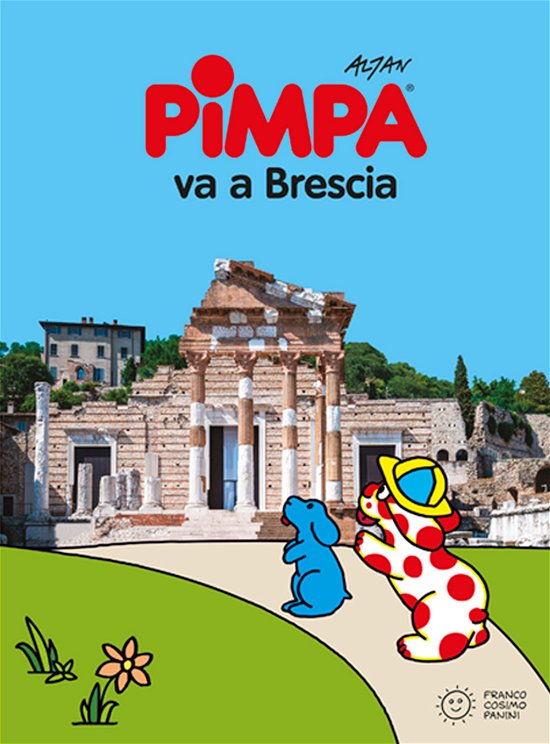 Pimpa Va A Brescia. Ediz. A Colori - Altan - Libros -  - 9788857019680 - 
