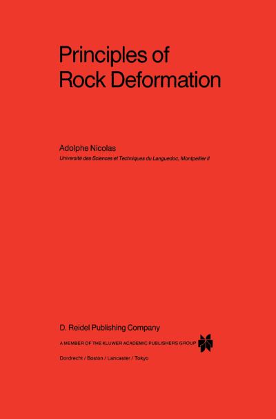 Cover for A. Nicolas · Principles of Rock Deformation - Petrology and Structural Geology (Hardcover Book) [1987 edition] (1987)