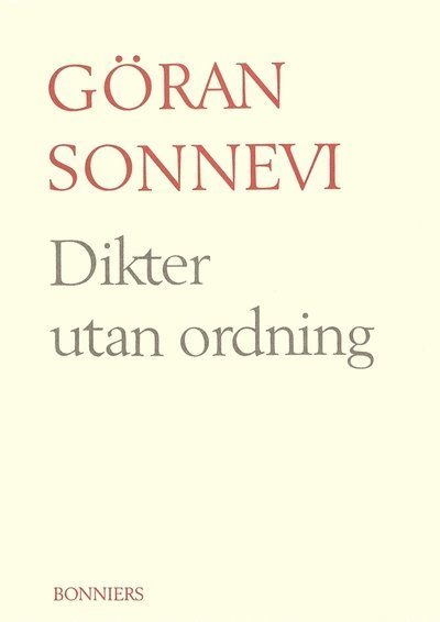 Cover for Göran Sonnevi · Dikter utan ordning (ePUB)